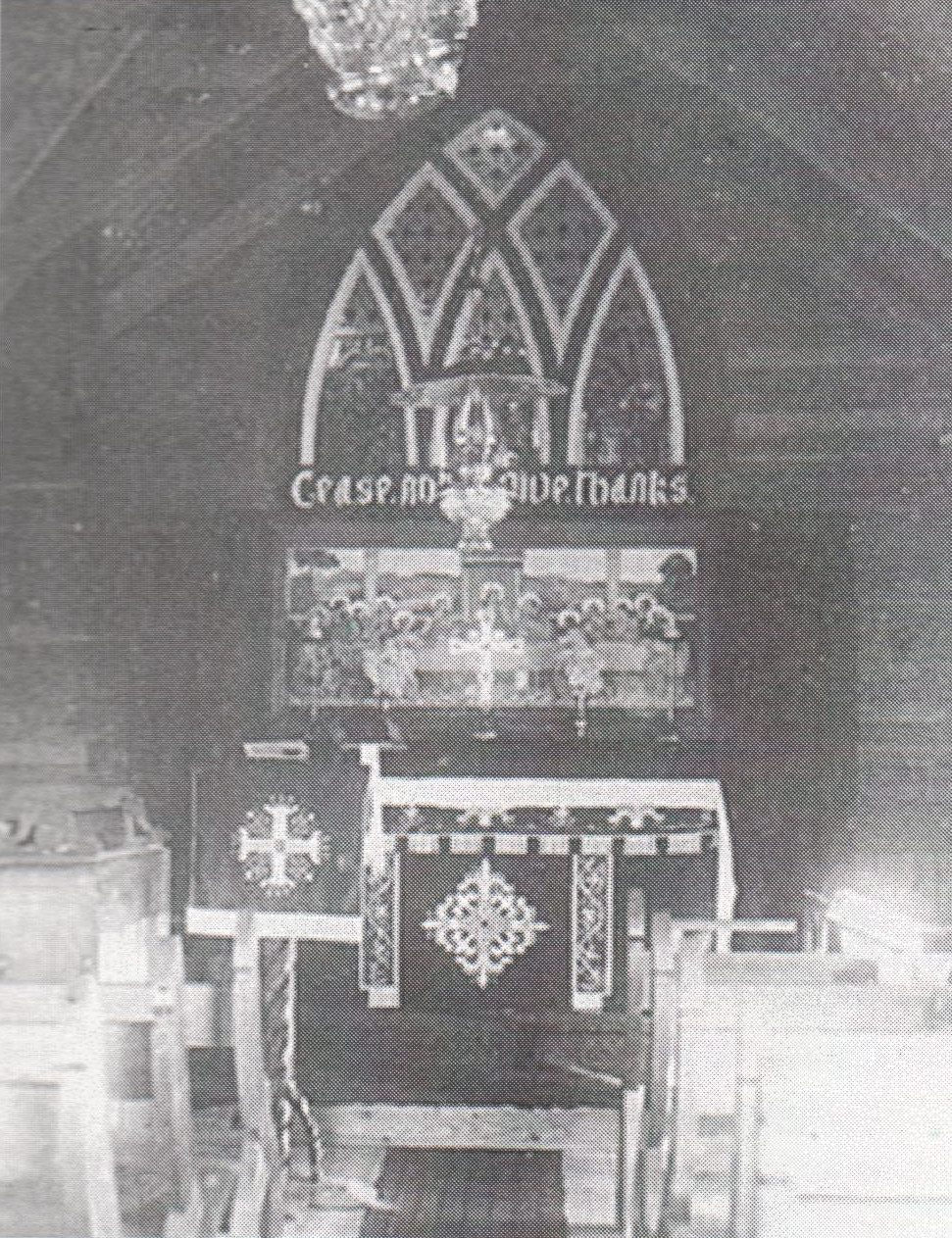 The original altar and hangings, with the "Cease Not To Give Thanks" motto above